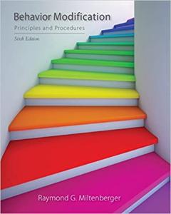 9781305686717 Behaviour Modification: Principles & Procedures