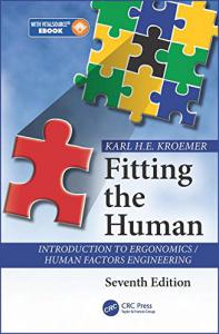 9781498746892 Fitting The Human: Introduction To Ergonomics