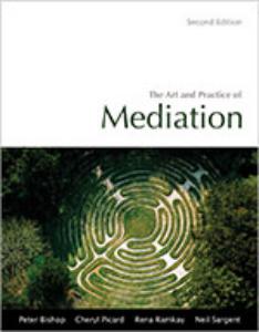 9781552395622 Art & Practice Of Mediation