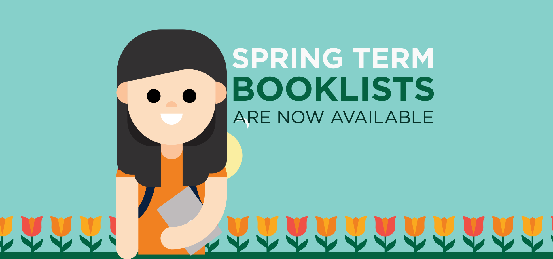 The image is a graphical representation of a booklist with the title “SPRING BOOKLIST NOW AVAILABLE”.